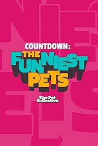 Primary photo for Countdown: The Funniest Pets