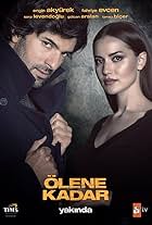 Engin Akyürek and Fahriye Evcen Özçivit in Ölene Kadar (2017)