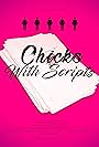 Chicks with Scripts (2019)