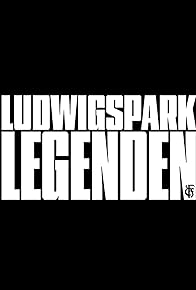 Primary photo for Ludwigspark Legenden