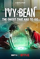 Ivy + Bean: The Ghost That Had to Go (2022) Poster