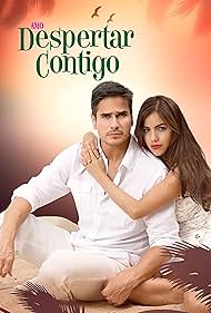 Daniel Arenas and Ela Velden in Despertar contigo (2016)