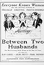 Between Two Husbands (1922)