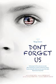 Primary photo for Don't Forget Us