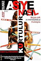 Asiye Nasil Kurtulur