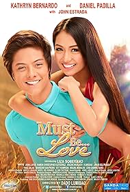 Kathryn Bernardo and Daniel Padilla in Must Be... Love (2013)