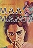 Maa Aur Mamta (1970) Poster