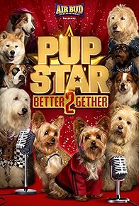 Primary photo for Pup Star: Better 2Gether