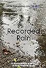 Recorded Rain (2023)