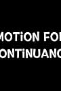 Motion for Continuance (2019)