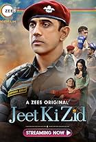 Amit Sadh in Jeet Ki Zid (2021)