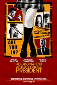 Assassination of a High School President (2008)