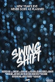 Swing Shift (2019)