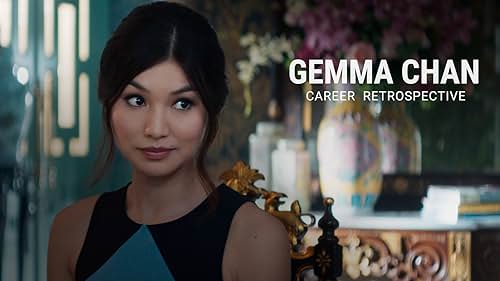 Take a closer look at the various roles Gemma Chan has played throughout her acting career.