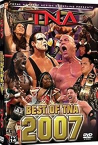 Primary photo for TNA Wrestling: Best of TNA 2007