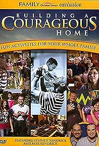 Primary photo for Building a Courageous Home