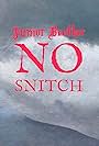 Junior Brother: No Snitch (2022)