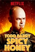 Todd Barry: Spicy Honey