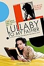 Lullaby to My Father (2012)