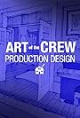 Art of the Crew: Production Design