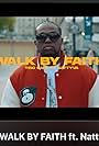 Tino Sage Feat. Nattyva: Walk by Faith (2024)