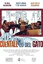 Cuéntale lo del gato (2016)