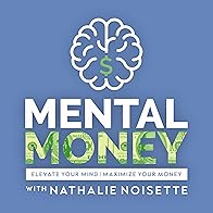 Primary photo for Mental Money Podcast