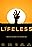 Lifeless: A Musical Zomedy