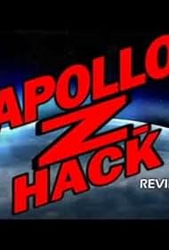 Apollo Z. Hack: A Reviewaverse Saga (2010)