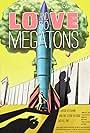 Love and 50 Megatons (2019)