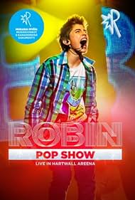 Robin Packalen in Robin: Pop Show - Live in Hartwall Areena (2013)