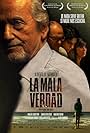 La mala verdad (2011)