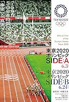 Official Film of the Olympic Games Tokyo 2020 Side A