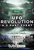 TMZ Presents: UFO Revolution