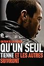 Qu'un seul tienne et les autres suivront (2009)