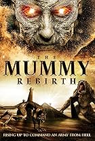 The Mummy Rebirth