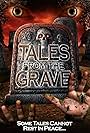 Tales from the Grave (2006)