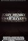 John Henry and the Railroad (2013)