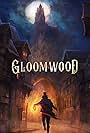 Gloomwood (2022)