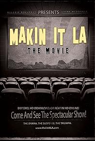 Primary photo for Makin It LA the Movie