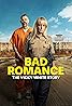 Bad Romance: The Vicky White Story (TV Movie 2023) Poster