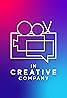 In Creative Company (Podcast Series 2020) Poster