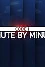 Code 1: Minute by Minute (2021)