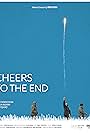 Cheers to the End (2023)