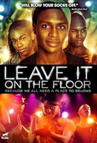 Leave It on the Floor (2011)