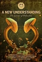 A New Understanding: Science of Psilocybin (2015)