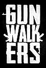 Gunwalkers (2017)