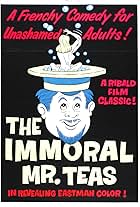 The Immoral Mr. Teas