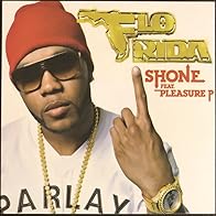 Primary photo for Flo Rida Feat. Pleasure P: Shone