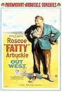 Roscoe 'Fatty' Arbuckle in Out West (1918)